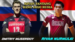 ADU SPIKE RIVAN DENGAN DMITRIY MUSERSKIY JUARA OLIMPIADE 2012 ASAL RUSIA [upl. by Maxantia]