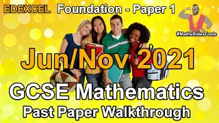 Edexcel GCSE Maths June 2021  November 2021 Paper 1 Foundation Tier Walkthrough [upl. by Jackson215]