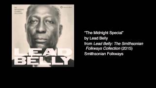 Lead Belly  quotThe Midnight Specialquot [upl. by Gala]