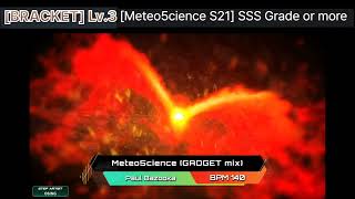 S21  Meteo5cience GADGET mix BRACKET LV3 Title 【PUMP IT UP 2023 PHOENIX】 [upl. by Alor]