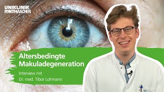 Altersbedingte Makuladegeneration Dr Lohmann klärt die wichtigsten Fragen [upl. by Ellegna119]