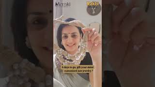 6 days to go for Raksha Bandhan gift your sister customized Jute Jewellery😍 yt meraki ytshorts [upl. by Adnyc]