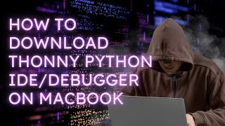 Thonny Python IDEDebugger Installation Tutorial  Easy Steps for Beginners  2024 [upl. by Sliwa]