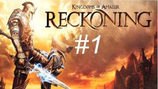 Kingdom of Content  Kingdom of Amalur  Reckoning Walkthrough with Commentary Part 1  Gameplay [upl. by Aivekal608]