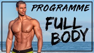 FULL BODY Programme complet Débutants et Confirmés [upl. by Scurlock947]