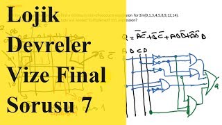 Sayısal Tasarım Vize ve Final Soruları 7 Lojik Devre Tasarımı Mantık Devreleri Lojik Elektronik [upl. by Jacquetta]