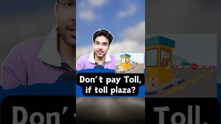 Don’t Pay Toll If Toll Plaza finance money business gkhindi gkindia basicgyaan [upl. by Mahseh]