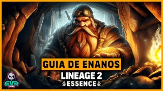 💰 Enanos La Guía Definitiva para Lineage 2 Essence ⚒️ [upl. by Matazzoni323]