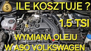 💰💵 ILE KOSZTUJE Wymiana Oleju i Filtrów w ASO Volkswagen ➡️ 15 TSI [upl. by Ezekiel]