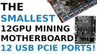 SMALLEST 12 GPU MINING MOTHERBOARD 12 USB PCIE PORTS BTC B250C MATX [upl. by Donica]