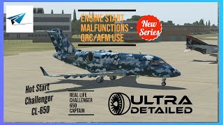 Hot Start Challenger 650  Engine Start Malfunctions  QRCAFM  XPlane 11 [upl. by Gunner867]