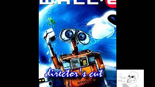 CREEPYPASTA WallE Directors Cut [upl. by Acessej]