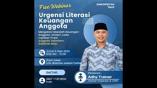 GakopsyahTalk Urgensi Literasi Keuangan Anggota Koperasi [upl. by Laehcym580]