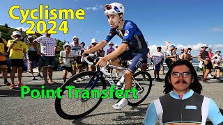 🚴‍♂️Cyclisme 2024🚴‍♂️  Point transfert n°1 Martinez Yates Teuns [upl. by Rafaelia]