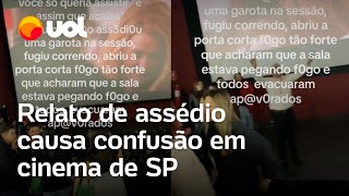 Relato de assédio gera confusão em sala de cinema no shopping Center Norte em SP veja vídeo [upl. by Ettenahc605]