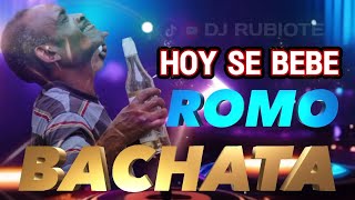 BACHATA MIX PARA BEBER ROMO 🥃 djrubiote [upl. by Genevieve]