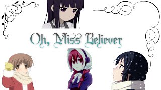 Oh Miss Believer AMV [upl. by Yot994]