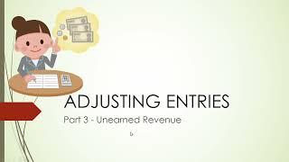 Adjusting Entries Part 3  Unearned RevenueIncome [upl. by Attah]