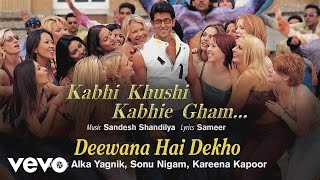 Deewana Hai Dekho Best Audio  K3GHrithik RoshanKareena KapoorAlka YagnikSonu Nigam [upl. by Wycoff564]