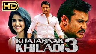 Khatarnak Khiladi 3 HD South Hindi Dubbed Movie  Darshan Deeksha Seth [upl. by Arraeis]