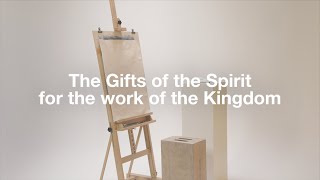 The Gifts of the Spirit for the work of the Kingdom Go But Wait [upl. by Anitirhc]