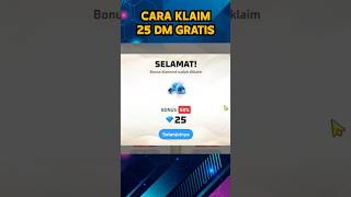 CARA KLAIM 25 DM GRATIS UNTUK SPIN KATANA BESOK  freefire [upl. by Thaxter]