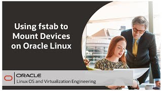 Using fstab to Mount Devices on Oracle Linux [upl. by Asila]