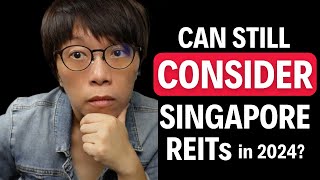 Singapore REITs 2024 1st Quarter Outlook Our Nov 2023 Indication was Right [upl. by Henleigh]