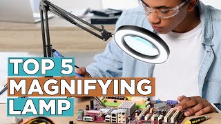 Top 5 Best Magnifying Lamp 2022 [upl. by Agneta]