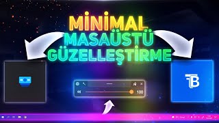 BU PROGRAMLAR MASAÜSTÜNÜZÜ COOL YAPAR   Windows 1011 Masaüstü Güzelleştirme 2022 [upl. by Pulsifer626]