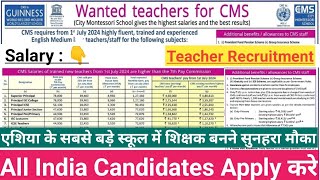 City Montessori School Teacher Vacancy 2024  City Montessori School Teacher Recruitment 2024  cms [upl. by Zink]