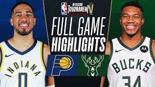 PACERS at BUCKS  NBA INSEASON TOURNAMENT 🏆  FULL GAME HIGHLIGHTS  December 7 2023 [upl. by Sturrock]