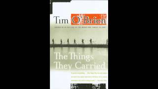 The Things They Carried By Tim O Brien quotSweetheart of the Song TraBongquot Part 4 [upl. by Slyke]