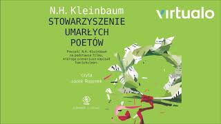 NH Kleinbaum quotStowarzyszenie Umarłych Poetówquot audiobook Czyta Jacek Rozenek [upl. by Nij]