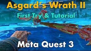 First Dive into Asgards Wrath 2 VR Navigating the Tutorial  Meta Quest 3 [upl. by Yentroc784]