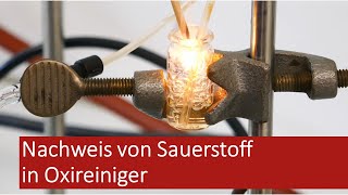 Nachweis von Sauerstoff in Oxireiniger 4 Gym [upl. by Emilio670]