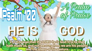 A PSALM OF PRAISE  Psalm 100  EuniceampLGs Adventure [upl. by Ojeitak273]