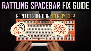 Perfect Way to Fix a Rattling Spacebar  Make Better Keyboard Typing Sound [upl. by Eremihc]