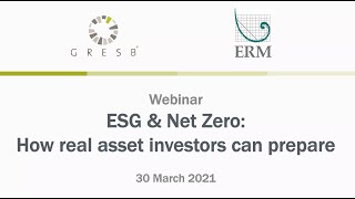 GRESB amp ERM ESG and Net Zero How real asset investors can prepare [upl. by Philine992]