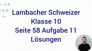 Nullstellen quadratischer Funktion berechnenLambacher Schweizer Mathe 10 NRW G9 Seite 58 Aufgabe 11 [upl. by Oznole]