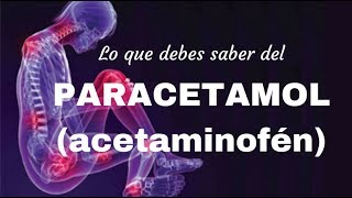 Lo que debes saber del Paracetamol acetaminofén [upl. by Alrahs]