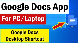 Google Docs App for PC  How To Download Google Docs in Laptop  Google Docs Desktop Shortcut [upl. by Namruht]