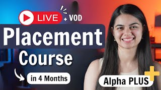 Bringing Complete Placement Program in 4 Months Alpha PLUS 🔥❤️ [upl. by Assenaj]