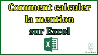 Comment calculer la mention de note classement sur Excel [upl. by Sausa867]