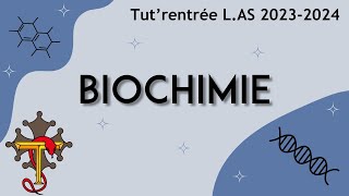 TR LAS 20232024  Cours de Biochimie [upl. by Nwadrebma401]