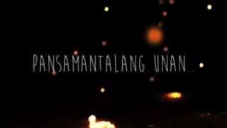 Callalily  Pansamantala HD Lyrics [upl. by Htes]