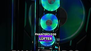 Leuchten kühlen glänzen Phanteks D30 Lüfter im Praxistest pcbuilding gamingpc bastelnerd [upl. by Marina545]