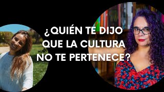 ¿Quién te dijo que la cultura no te pertenece  Antonella Estevez OJO Y VANGUARDIA PODCAST [upl. by Belsky525]