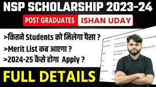 NSP PG Scholarship Merit List 2024  NSP IShan Uday Scholarship NSP Scholarship Payment Kab Aayega [upl. by Mirielle]