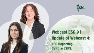 ESG Webcast Episode 9 ESG Reporting – CSRD amp ESRS Update of Episode 4 [upl. by Enyaw418]